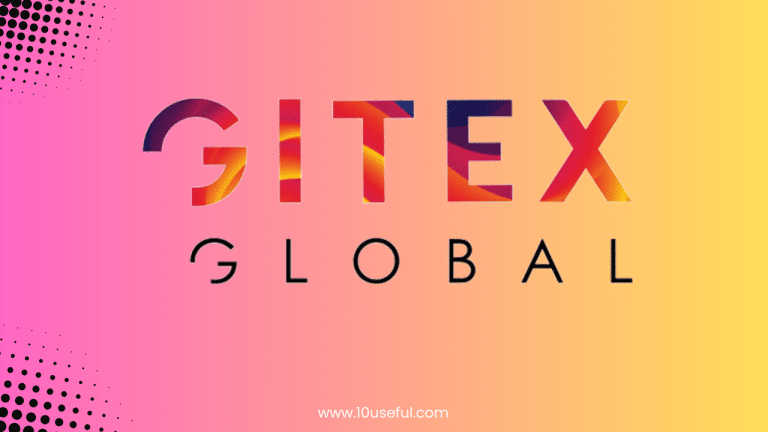 Gitex Global Review 2024 www.10useful.com